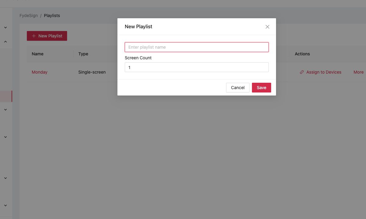 Create a FydeSign playlist